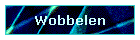 Wobbelen