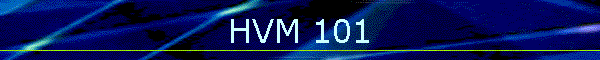 HVM 101