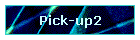 Pick-up2